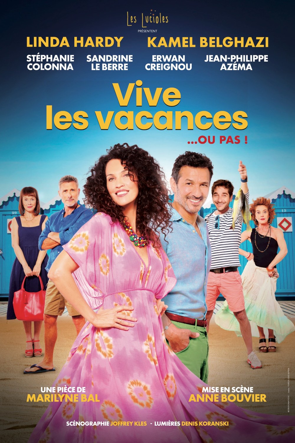 Affiche du spectacle Vive les vacances…ou pas